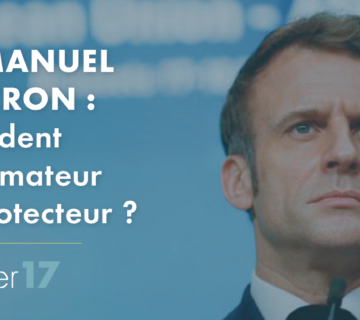 Macron : Président réformateur et protecteur