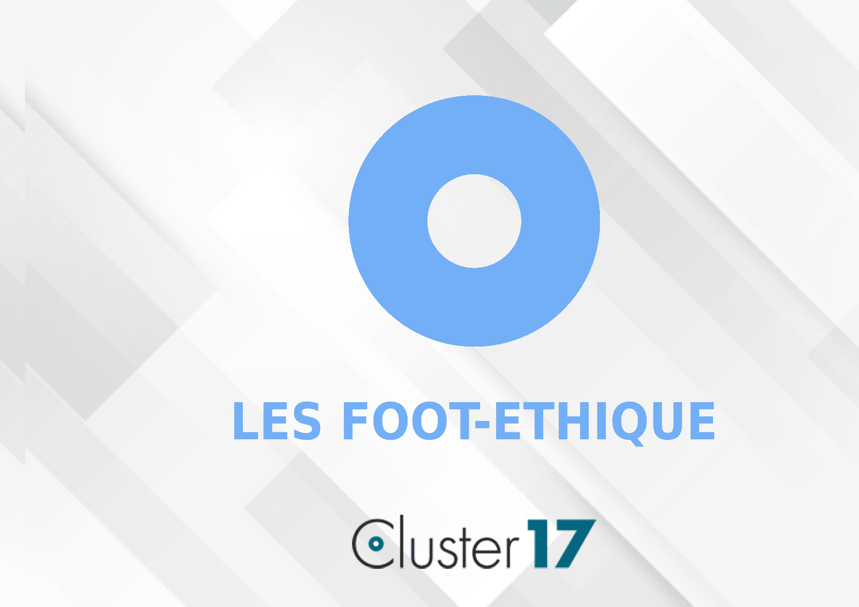 Les FootEthique Cluster17